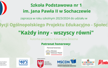 II edycja Og&oacute;lnopolskiego projektu edukacyjno - społecznego "Każdy inny - wszyscy r&oacute;wni" 3