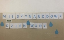 Międzynarodowy Dzień Wody w 1a 10