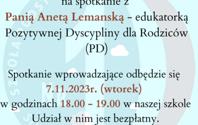 Zdjęcie do Zaproszenie na spotkanie z edukatorką Pozytywnej Dyscypliny dla Rodzic&oacute;w