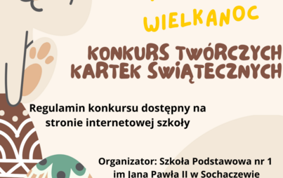 Zdjęcie do Kreatywna Wielkanoc. Konkurs Tw&oacute;rczych Kartek Świątecznych.