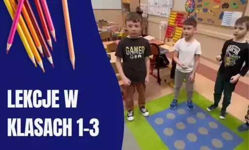 Zdjęcie do Lekcje w klasach 1-3