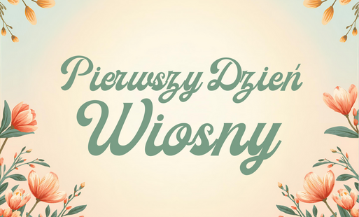 Pierwszy dzień wiosny