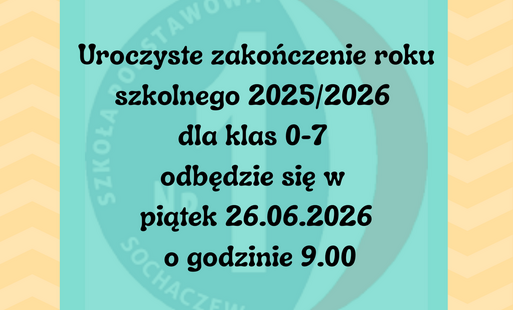 Zakończenie klas 0-7