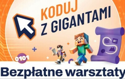 Zdjęcie do Koduj z gigantami - bezpłatne warsztaty