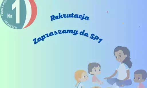 Zdjęcie do Rekrutacja do oddział&oacute;w przedszkolnych i klas 1