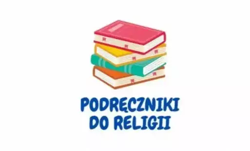 Zdjęcie do Podręczniki do Religii 2025/2026